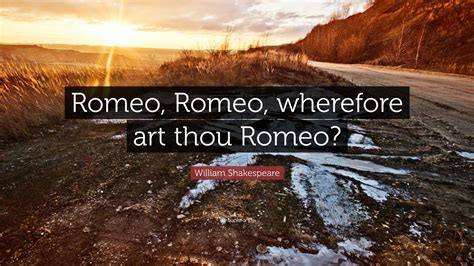 romeo where art thou How does the search for inspiration reflect our journey through life?